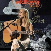 Wildflower Tour-Live In New York