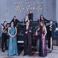 My Family (feat. Tugce Hazar) - Single