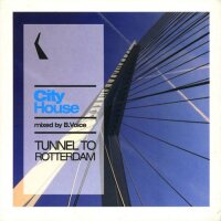 City House: Tunnel To Rotterdam