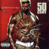 Get Rich Or Die Tryin