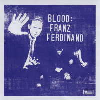 Blood: Franz Ferdinand