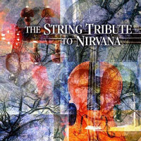 The Vitamin String Quartet ‎– The String Tribute To Nirvana