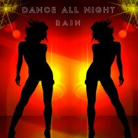 Dance All Night  (Single)