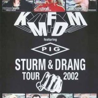 Featuring Pig ‎– Sturm & Drang Tour 2002