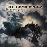 The Best Of Threshold (The Ravages Of Time)