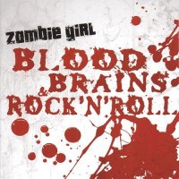 Blood, Brains & Rock'N'Roll