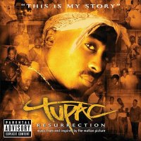 Tupac ‎– Resurrection (Music From And Inspired By The Motion Picture)