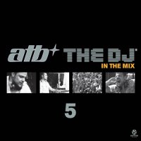 The DJ'5 - In The Mix