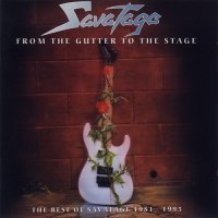 From The Gutter To The Stage (The Best Of Savatage 1981 - 1995)