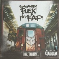 & Big Kap ‎– The Tunnel