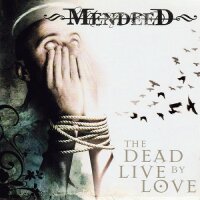 The Dead Live By Love