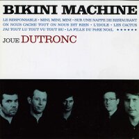 Bikini Machine Joue Dutronc